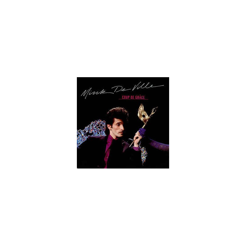 MINK DEVILLE - COUP THE GRACE