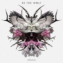 BE THE WOLF - IMAGO