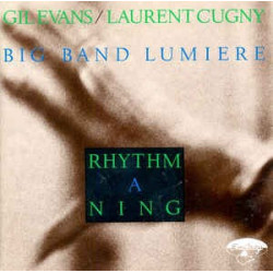 GIL EVANS / LAURENT CUGNY -...