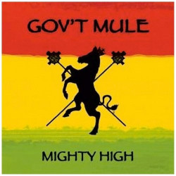 GOV'T MULE - MIGHTY HIGH