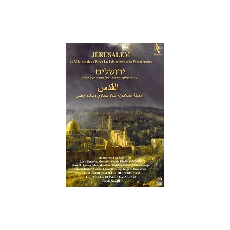 JORDI SAVALL - JERUSALEM - LA VILLE DES DEUX PAIX: ...