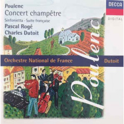 POULENC - CONCIERTO CHAMPETRE, SINFONIETTA