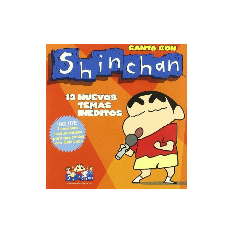 SHINCHAN - CANTA CON : 13 NUEVOS TEMAS INEDITOS