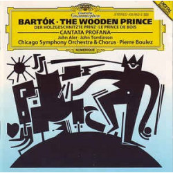 BARTOK - EL PRINCIPE DE LA MADERA, CANTATA PROFANA