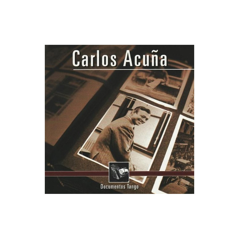 CARLOS ACUÑA - DOCUMENTOS TANGO