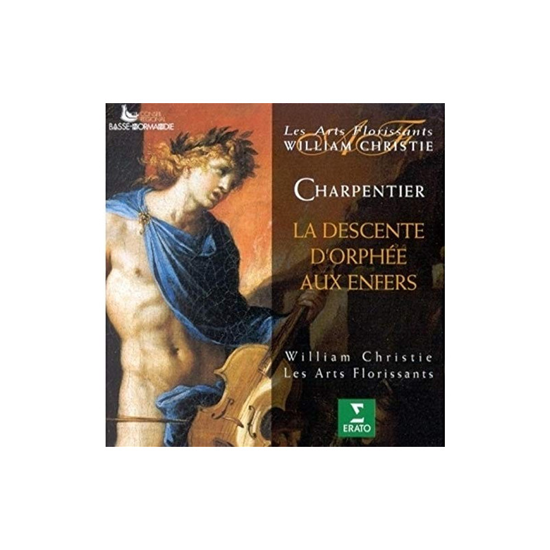 CHARPENTIER - LA DESCENTE D'ORPHEE AUX ENFERS