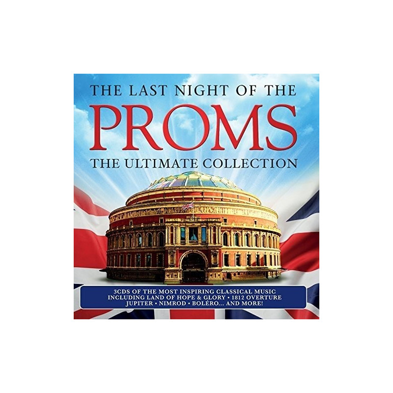 VARIOS THE LAST NIGHT OF THE PROMS - THE LAST NIGHT OF THE PROMS - ULTIMATE