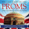 VARIOS THE LAST NIGHT OF THE PROMS - THE LAST NIGHT OF THE PROMS - ULTIMATE