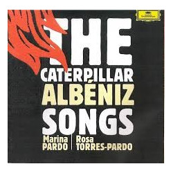 ALBENIZ - THE CATERPILLAR...