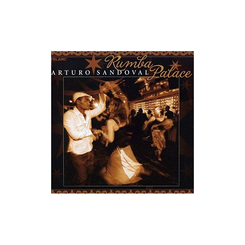 ARTURO SANDOVAL - RUMBA PALACE