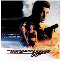 B.S.O. 007 THE WORLD IS NOT ENOUGH - 007... THE WORLD IS NOT ENOUGH