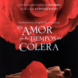 B.S.O. EL AMOR EN LOS TIEMPOS DEL COLERA - EL AMOR EN LOS TIEMPOS DEL COLERA