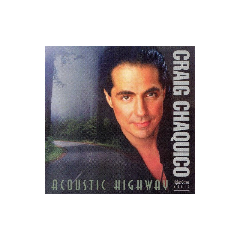 CRAIG CHAQUICO - ACOUSTIC HIGHWAY