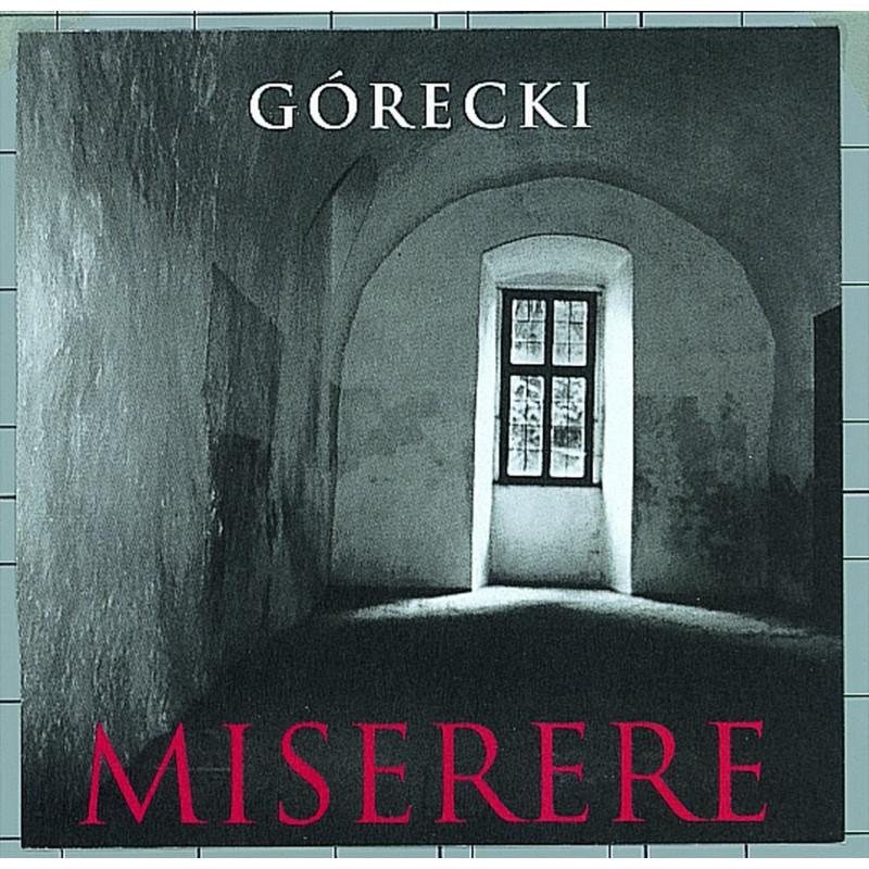 GORECKI - JOHN NELSON - MISERERE -