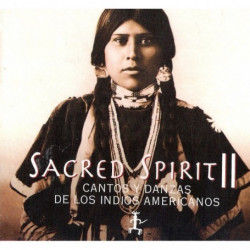 SACRED SPIRIT 2 - CANTOS Y...