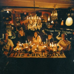 THE CARDIGANS - LONG GONE BEFORE DAYLIGHT