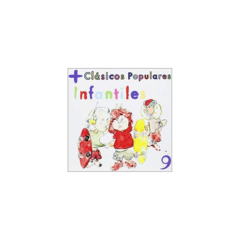 VARIOS CLASICOS POPULARES INFANTILES 9 - CLASICOS POPULARES INFANTILES 9