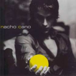 NACHO CANO - NACHO CANO...