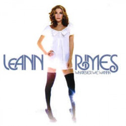 LEANN RIMES - WHATEVER WE...