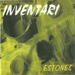 INVENTARI - ESTONES