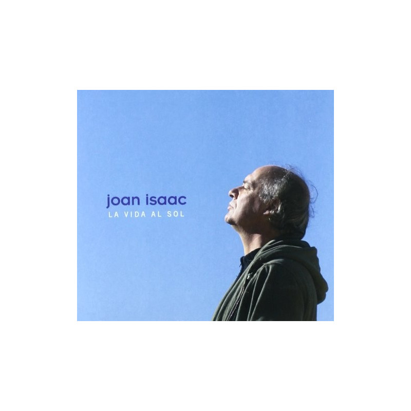 JOAN ISAAC - LA VIDA AL SOL