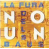 LA FURA DELS BAUS - NOUN