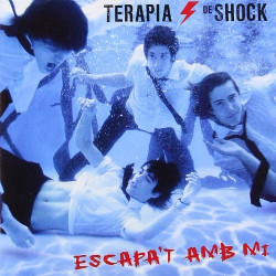 TERAPIA DE SHOCK - ESCAPA'T...