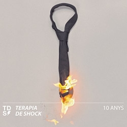 TERAPIA DE SHOCK - 10 ANYS