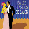 VARIOS BAILES CLASICOS DE SALON - BAILES CLASICOS DE SALON