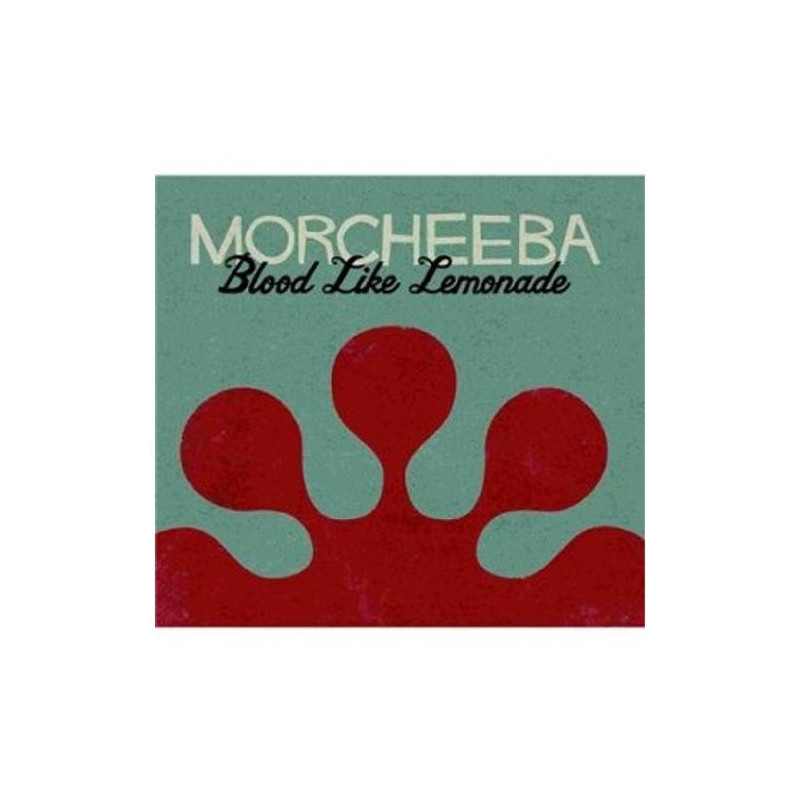 MORCHEEBA - BLOOOD LIKE LEMONADE