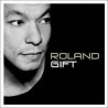 ROLAND GIFT - ROLAND GIFT