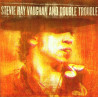 STEVIE RAY VAUGHAN AND DOUBLE TROUBLE - LIVE AT MONTREUX 1982&1985