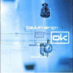 TALVIN SINGH - OK