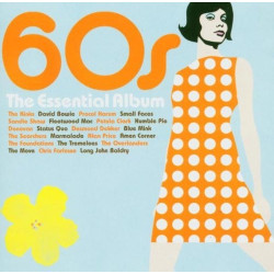 VARIOS 60'S THE ESSENTIAL ALBUM - 60'S THE ESSENTIAL ALBUM