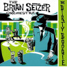 BRIAN SETZER ORCHESTRA - THE DIRTY BOOGIE