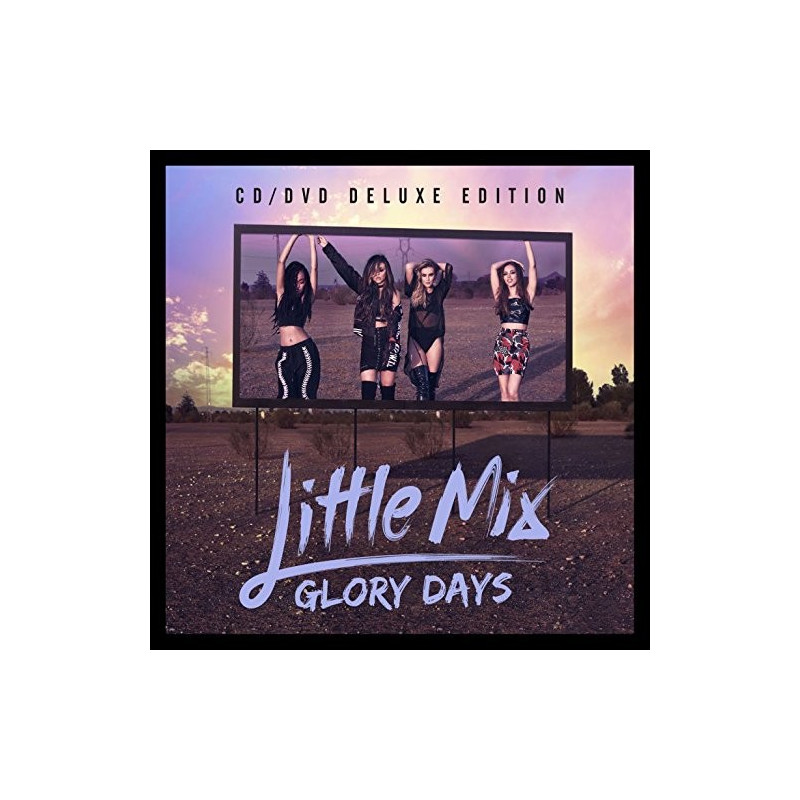 LITTLE MIX - GLORY DAYS