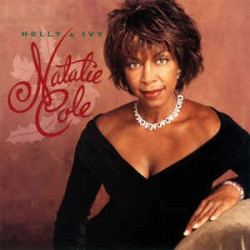 NATALIE COLE - HOLLY & IVY