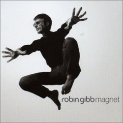 ROBIN GIBB - MAGNET