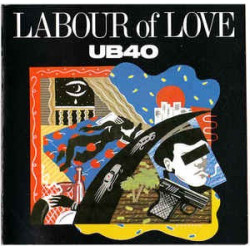 UB40 - LABOUR OF LOVE