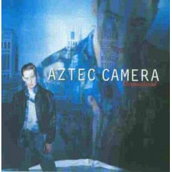 AZTEC CAMERA - DREAMLAND