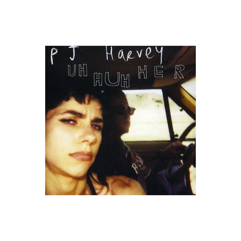 P.J. HARVEY - UH HUH HER