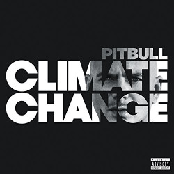 PITBULL - CLIMATE CHANGE