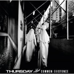 THURSDAY - COMMON EXISTENCE