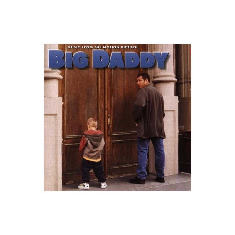 B.S.O. BIG DADDY - UN PAPA GENIAL - BIG DADDY