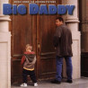 B.S.O. BIG DADDY - UN PAPA GENIAL - BIG DADDY