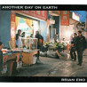 BRIAN ENO - ANOTHER DAY ON EARTH