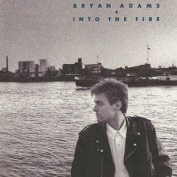 BRYAN ADAMS - INTO THE FIRE