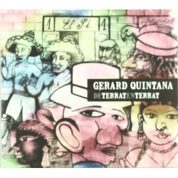 GERARD QUINTANA - DE TERRAT EN TERRAT