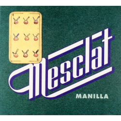 MESCLAT - MANILLA