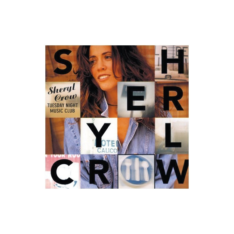 SHERYL CROW - TUESDAY NIGHT MUSIC CLUB